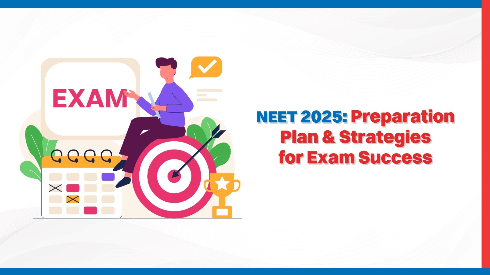 NEET 2025 Preparation Plan  Strategies for Exam Success.jpg